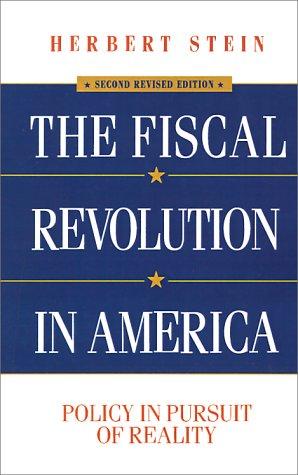 The fiscal revolution in America