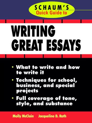 Schaum's Quick Guide to Essay Writing