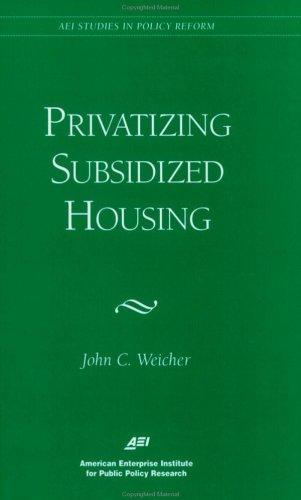 Privatizing subsidized housing