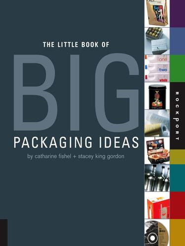 Little Book of Big Packaging Ideas