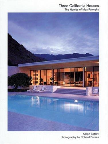 Three California Houses