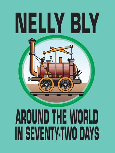 Around the World in Seventy-Two Days