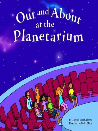Out and About at the Planetarium