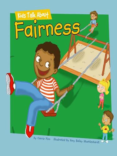 Kids Talk About Fairness