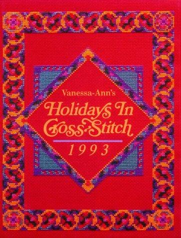 Vanessa-Ann's Holidays in Cross-Stitch, 1993