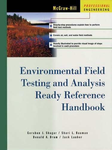 Environmental Field Testing and Analysis Ready Reference Handbook