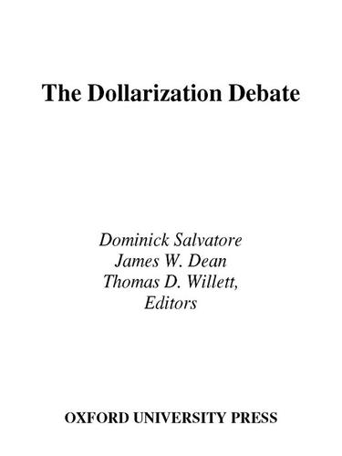 The Dollarization Debate