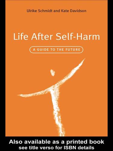 Life After Self-Harm