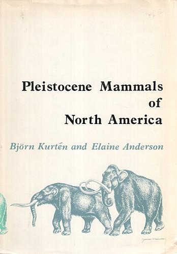 Pleistocene mammals of North America