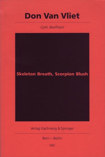 Skeleton Breath, Scorpion Blush