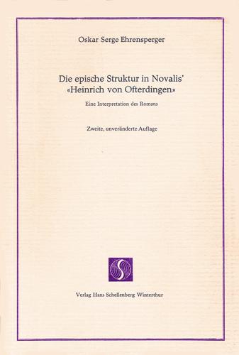 Die epische Struktur in Novalis' "Heinrich von Ofterdingen"