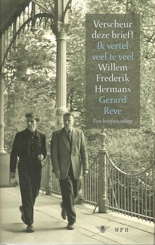 Verscheur deze brief! Ik vertel veel te veel