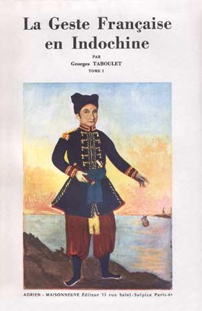 La geste française en Indochine
