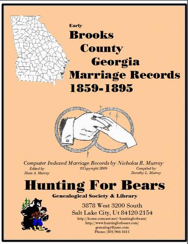 Early Brooks County Georgia Marriage Records 1859-1895