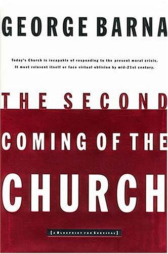 The Second Coming Of The Church