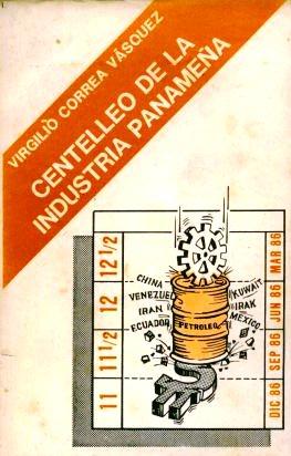 Centelleo de la industria en Panamá