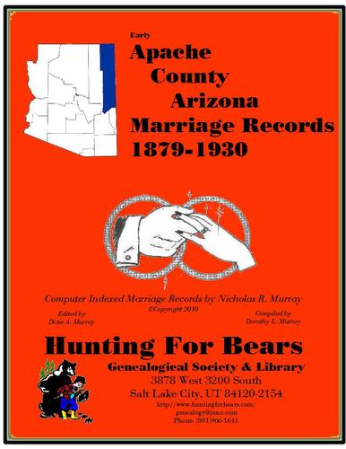 Early Apache County Arizona Marriage Records 1879-1930