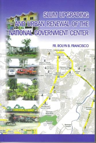 Slum Upgrading and Urban Renewal of the National Government Center