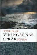Vikingarnas språk, 750-1100