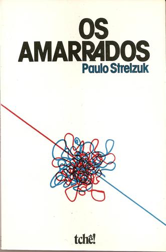 Os amarrados