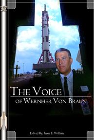 The voice of Dr. Wernher Von Braun