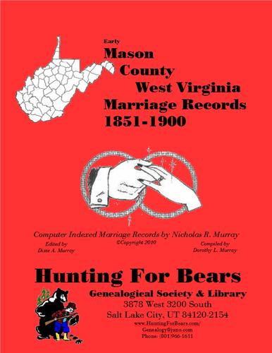 Mason Co West Virginia Marriages 1851-1900
