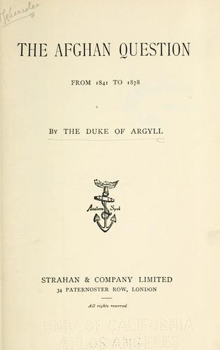 The Afghan question from 1841 to 1878