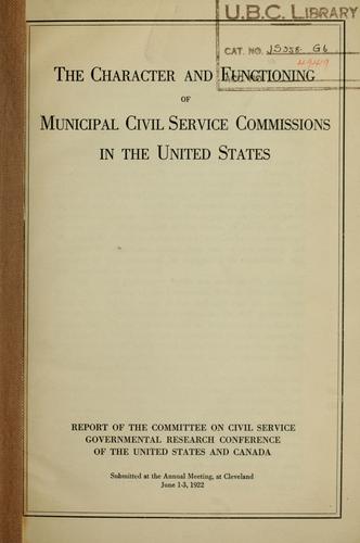 The character and functioning of municipal civil service commissions in the United States