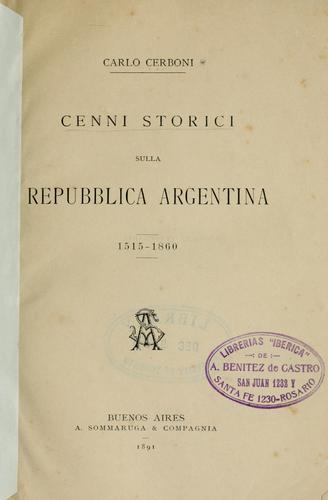 Cenni storici sulla Repubblica Argentina 1515-1860