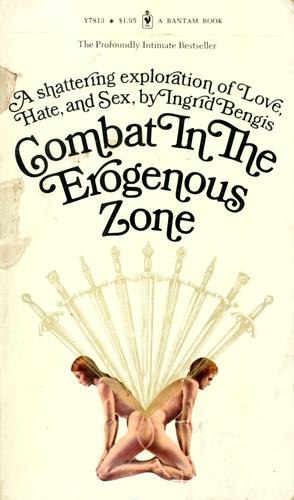 Combat in the erogenous zone