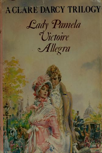 A Clare Darcy Trilogy