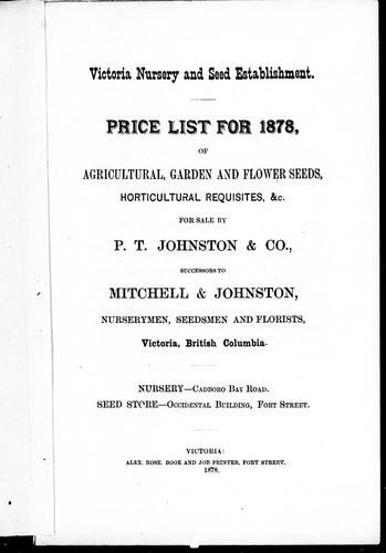 Victoria nursery and seed establishment, price list for 1878 of agricultural, garden and flower seeds, horticultural requisites, &c