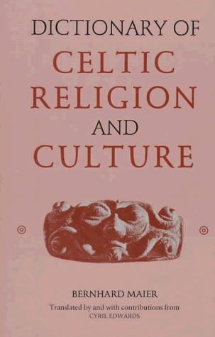 Dictionary of Celtic religion and culture