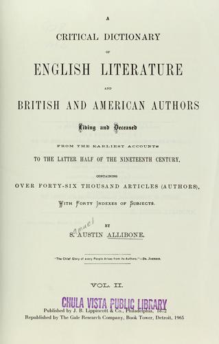 A critical dictionary of English literature and British and American authors