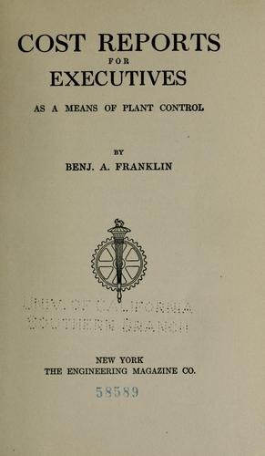 Cost reports for executives as a means of plant control