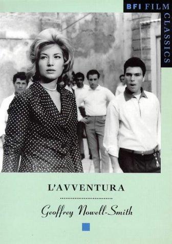 L'avventura (BFI Film Classics)