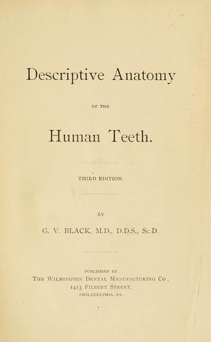 Descriptive anatomy of the human teeth