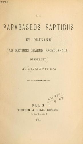 De parabaseos partibus et origine