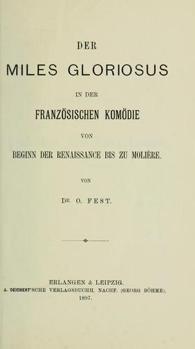 Der miles gloriosus in der französischen Komödie von Beginn der Renaissance bis zu Molière