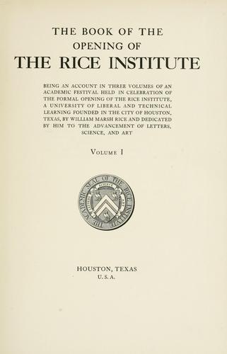 The book of the opening of the Rice institute