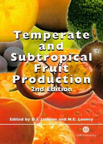 Temperate and subtropical fruit production
