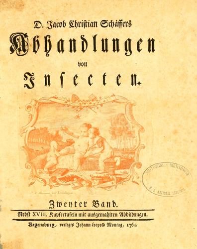 D. Jacob Christian Schäffers Abhandlungen von Insecten