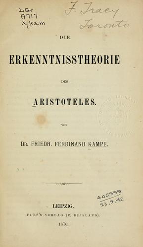 Die Erkenntnisstheorie des Aristoteles