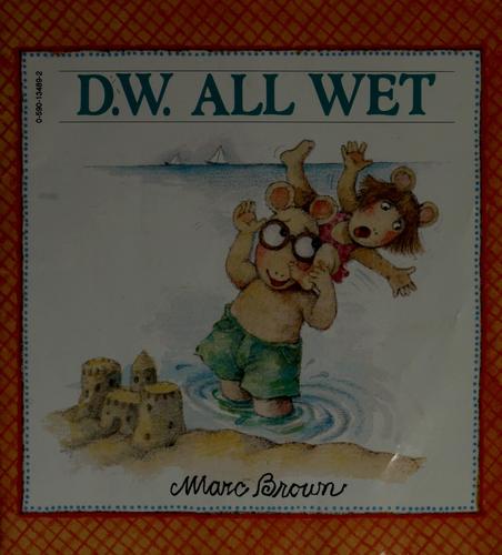 D.W. all wet