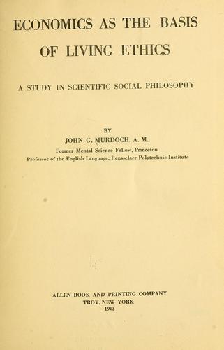 Economies as the basis of living ethics