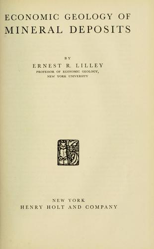 Economic geology of mineral deposits
