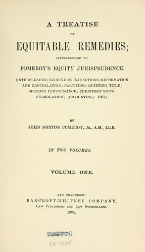 A treatise on equitable remedies