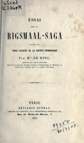 Essai sur la Rignmaal-Saga et sur les trois classes de la Société germanique
