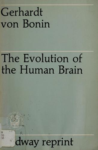 The evolution of the human brain