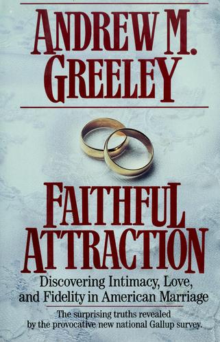 Faithful Attraction